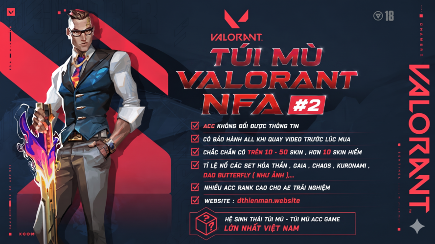 Túi Mù Valorant NFA #2 ( Có thể Nổ Acc ttt )